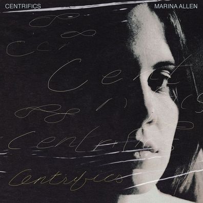 Marina Allen: Marina Allen - Centrifics - - (CD / C)