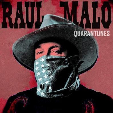 Raul Malo: Quarantunes Vol.1 - Membran Media - (CD / Q)