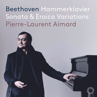 Ludwig van Beethoven (1770-1827): Hammerklavier Sonata & Eroica Variations - - (CD
