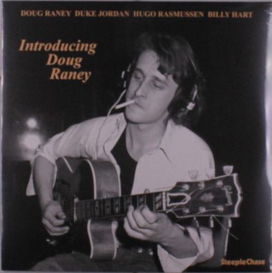 Doug Raney (1956-2016): Doug Raney (1956-2016) - Introducing D