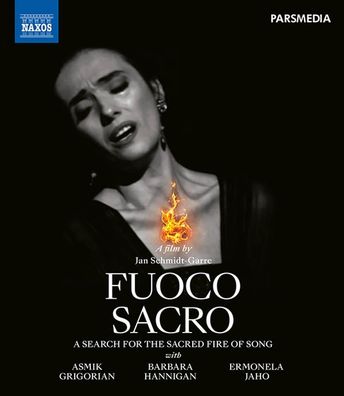Fuoco Sacro - A Search for the Sacred Fire of Song - Naxos - (Blu-ray Video / Classic
