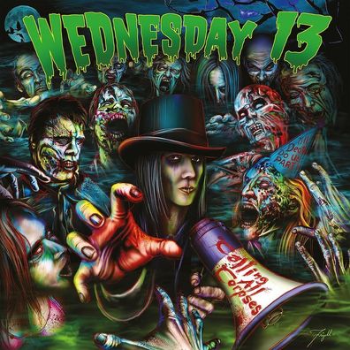 Wednesday 13: Calling All Corpses - - (CD / C)
