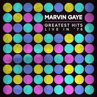 Marvin Gaye: Greatest Hits Live In '76 - - (CD / G)