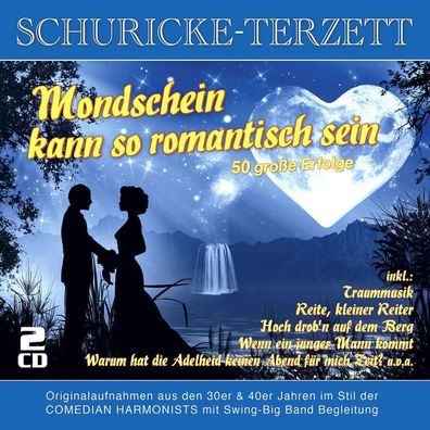 Schuricke-Terzett: Mondschein Kann So Romantisch Sein-50 Erfolge - - (CD / M)