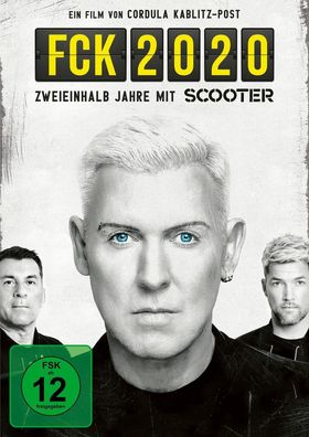 FCK 2020 - Zweieinhalb Jahre mit Scooter (DVD) Min: 114/DD5.1