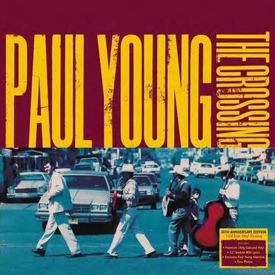 Paul Young: Paul Young: The Crossing (30th Anniversary Edition