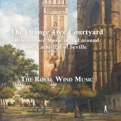 Anonymus: The Orange Tree Courtyard - Renaissance Music in and around the Cathedral o