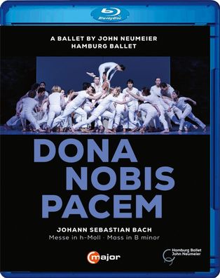 Various: Hamburg Ballett: Dona nobis pacem (Johann Sebastian Bach: Messe h-moll BWV 2