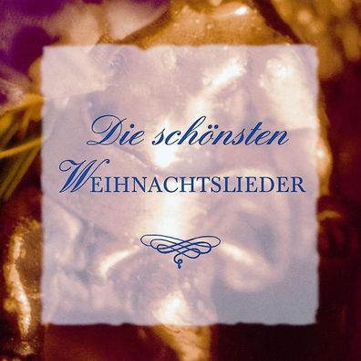 Various Artists: Various Artists: Die schönsten Weihnachtslied