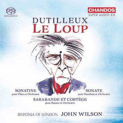 Henri Dutilleux (1916-2013): Le Loup-Ballettmusik - - (SACD / H)