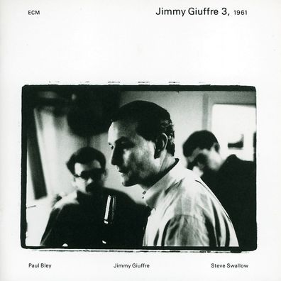 Jimmy Giuffre (1921-2008): The Jimmy Giuffre 3, 1961 - jpc Sch