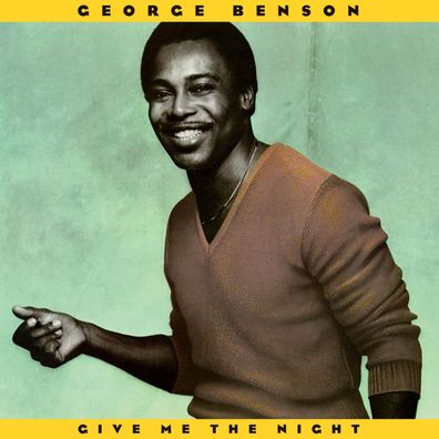 George Benson: Give Me The Night (180g) - jpc Schallplatten