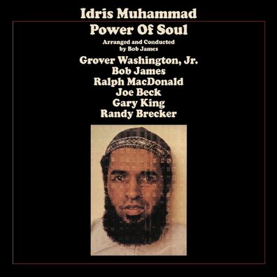 Idris Muhammad (1939-2014): Power Of Soul (remastered) (180g)