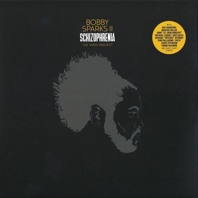 Bobby Sparks II: Schizophrenia - The Yang Project (180g) - jpc