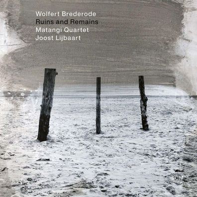 Wolfert Brederode: Ruins And Remains - - (CD / R)