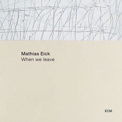 Mathias Eick: When We Leave - - (LP / W)