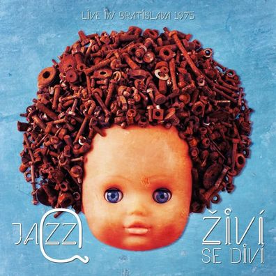 Jazz Q: Živí Se Diví: Live In Bratislava 1975 - - (CD / #)