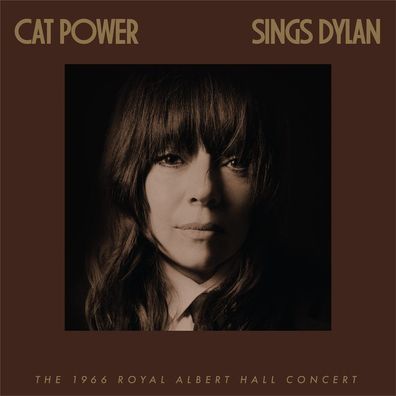 Cat Power: Sings Bob Dylan: The 1966 Royal Albert Hall Concert - - (CD / S)