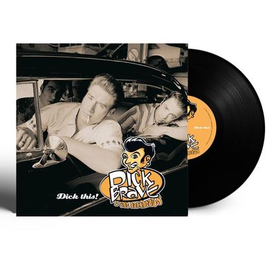 Dick Brave & The Backbeats: Dick This! (180g) - - (LP / D)