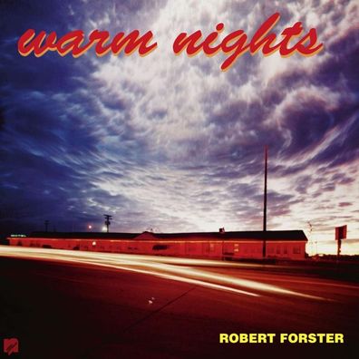 Robert Forster: Robert Forster: Warm Nights - - (CD / W)