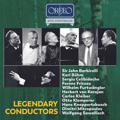 Various: Various: Legendary Conductors (Orfeo Edition) - - (