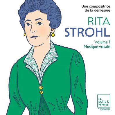 Rita Strohl (1865-1944): Liederzyklen - - (CD / L)