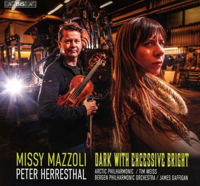 Missy Mazzoli: Violinkonzert "Dark with excessive Bright"