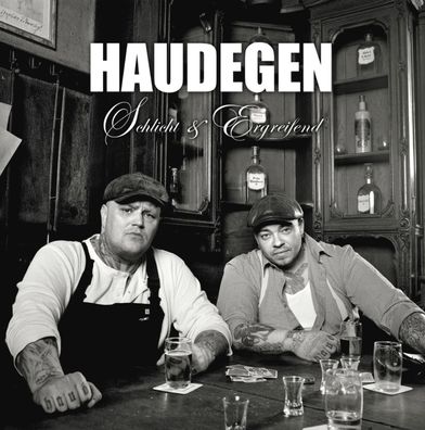 Haudegen: Haudegen: Schlicht & ergreifend - - (CD / S)