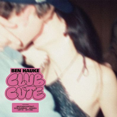 Ben Hauke: Club Cute (Pink Vinyl) - - (LP / C)