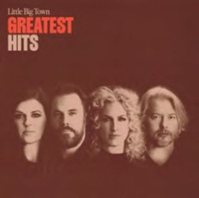 Little Big Town: Little Big Town: Greatest Hits - - (LP / G)