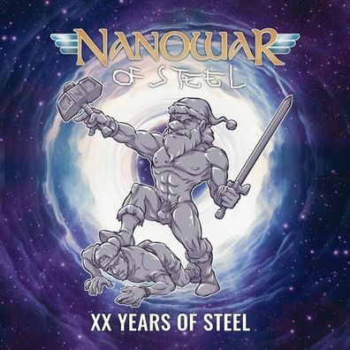 Nanowar Of Steel: Nanowar Of Steel: XX Years Of Steel - - (C