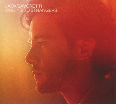 Jack Savoretti: Singing to Strangers - Universal Music - (CD / S)