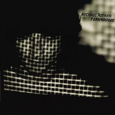 Michael Rother: Michael Rother: Fernwärme (remastered) - Grönl
