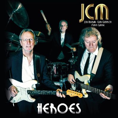 JCM (John Hiseman, Clem Clempson & Mark Clarke): Heroes - Repe