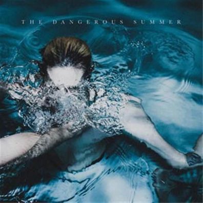 The Dangerous Summer, Dangerous Summer: The Dangerous Summer (