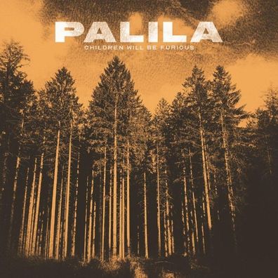 Palila: Palila: Children Will Be Furious - - (LP / C)