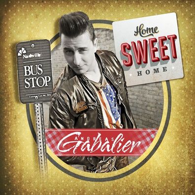 Andreas Gabalier: Andreas Gabalier: Home Sweet Home - - (CD