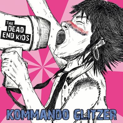 The Dead End Kids: The Dead End Kids: Kommando Glitzer - jpc S
