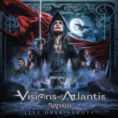 Visions Of Atlantis: Visions Of Atlantis: Armada Live Over Eur