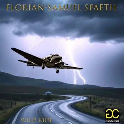 Florian-Samuel Spaeth: Florian-Samuel Spaeth: Wild Ride - jpc
