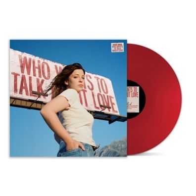 Jade Bird: Jade Bird: Who Wants To Talk About Love (Apple Red