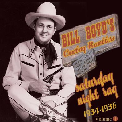 Bill Boyds Cowboy Ramblers: Bill Boyds Cowboy Ramblers: Saturd