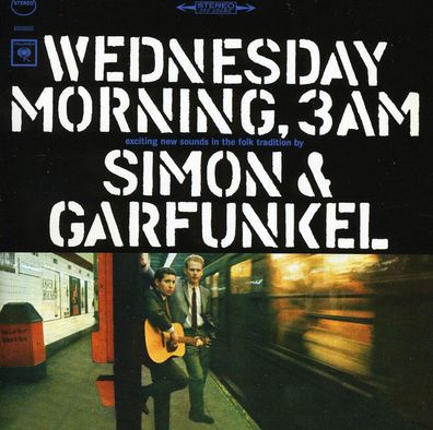 Simon & Garfunkel: Simon & Garfunkel: Wednesday Morning, 3 A.M