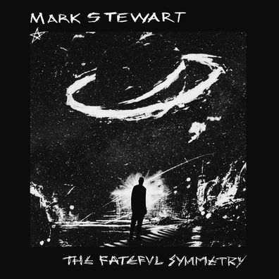 Mark Stewart: The Fateful Symmetry