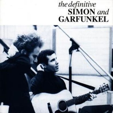 Simon & Garfunkel: Simon & Garfunkel: Definitive Simon And Gar