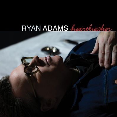 Ryan Adams: Ryan Adams: Heartbreaker (25th Anniversary Edition