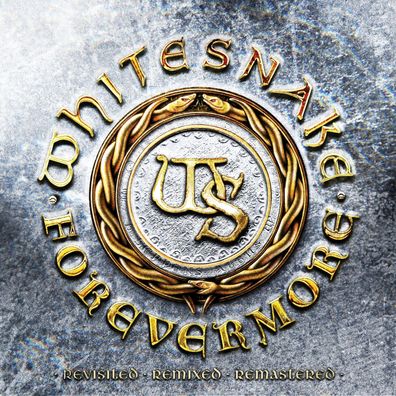 Whitesnake: Whitesnake: Forevermore (2025 Remix) (remastered)