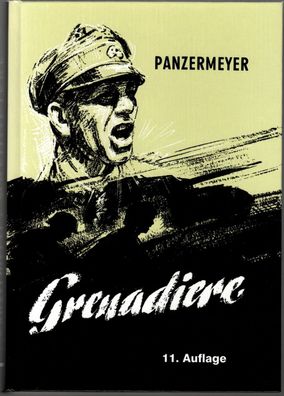 Panzermeyer Grenadiere 11. Auflage 2006