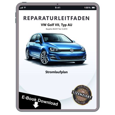 VW Golf 7 AU 08.2017-12.2019 Schaltplan Stromlaufplan Verkabelung Elektrik eBook