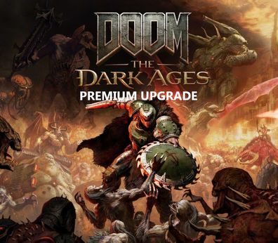 DOOM: The Dark Ages - Premium Upgrade - Steam DLC (Aktivierungscode)